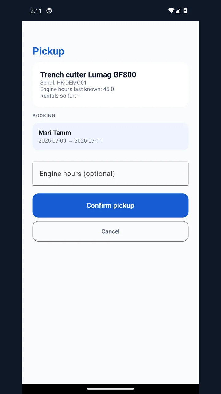 Pickup screen showing a trench cutter with its serial and engine hours, the matching customer booking, and a Confirm pickup button